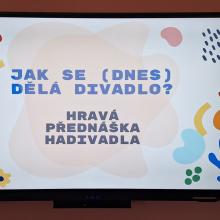 Nápis Jak se dělá divadlo